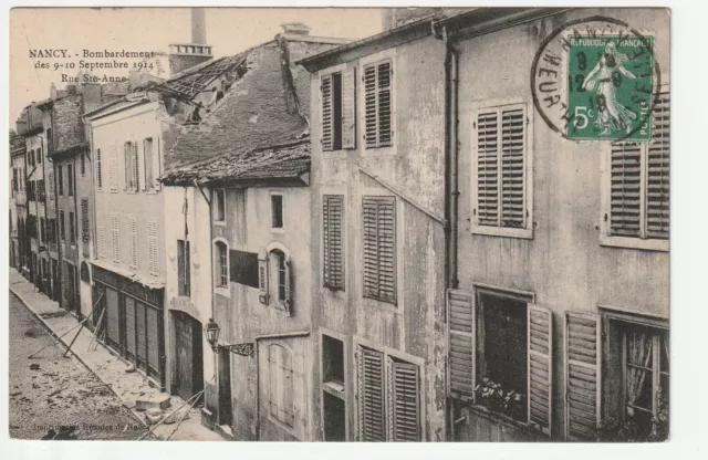 NANCY - Meurthe & Moselle - CPA 54 - Bombardements Guerre - rue Ste Anne