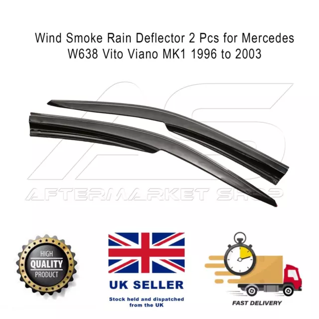 Wind Deflector for Mercedes W638 Vito Viano MK1 1996 to 2003 2 Pcs Set Tinted 2