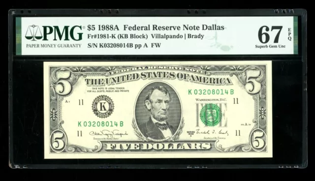 DBR 1988-A $5 FRN Dallas Superb Gem Fr. 1981-K PMG 67 EPQ Serial K03208014B