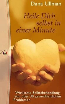Heile Dich selbst in einer Minute de Dana Ullman | Livre | état très bon