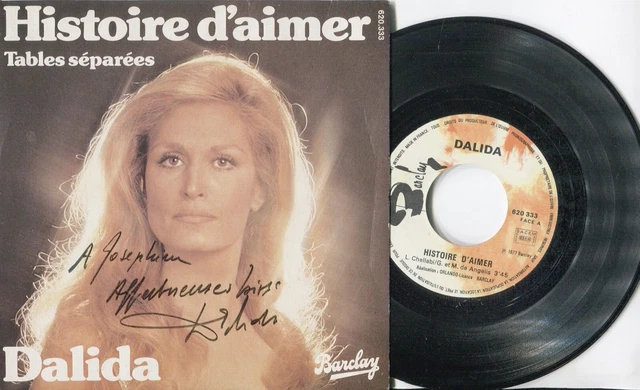 AUTOGRAPHE DÉDICACE ORIGINAL de la chanteuse DALIDA sur Pochette SP 45T