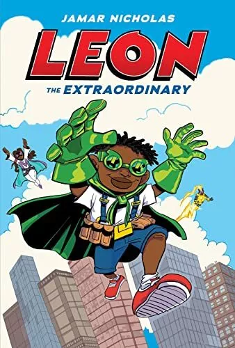 Leon the Extraordinary By unknown author