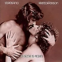 A Star Is Born von Barbra & Kris Krist Streisand | CD | Zustand sehr gut