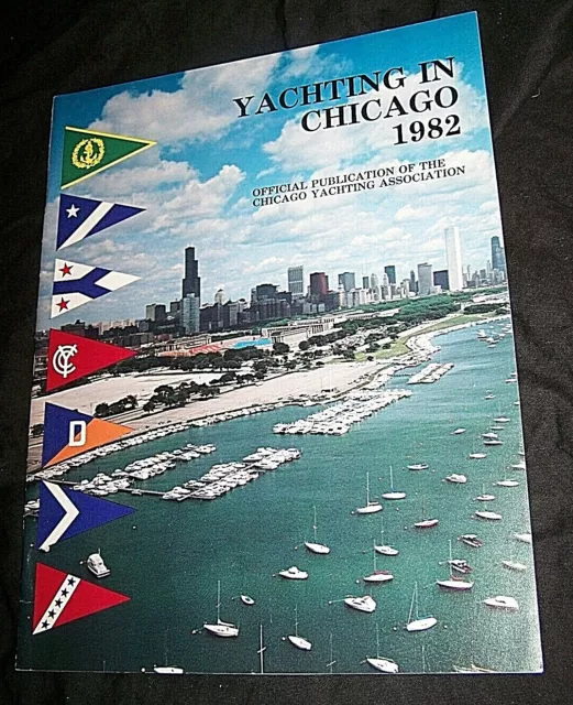 Yachting In Chicago~1982 Annual Local Assoc. Clubs 48 Pg. Booklet
