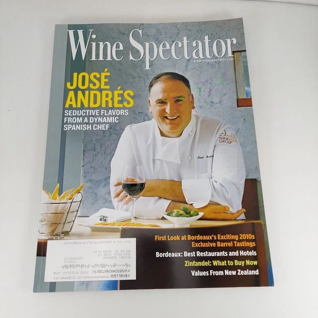 MAGAZINE WINE SPECTATOR 30 juin 2011 Jose Andres, Zinfandel, valeurs