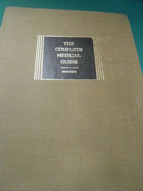 Book- The Complete Medical Guide by Benjamin F. Miller M.D.