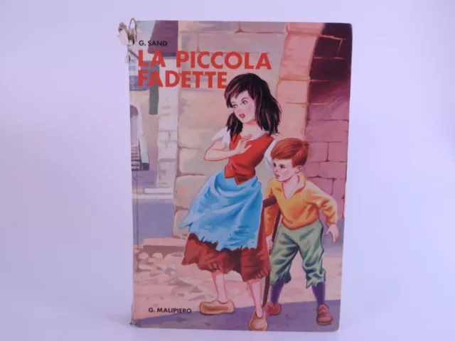 LIBRO LA PICCOLA MAMMA - GIUSEPPE Calanchi - MALIPIERO - 1969 cop. rigida*  EUR 7,90 - PicClick IT