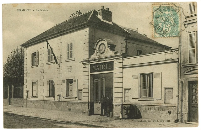 CPA Carte Postale Ancienne ERMONT (95) La Mairie, circulée en 1906