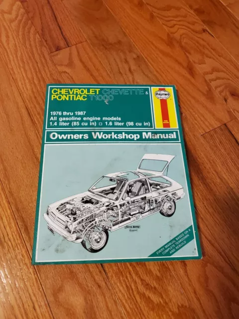Haynes Automotive Repair Manual 449 Chevrolet Chevette Pontiac 1976 Thru 1987