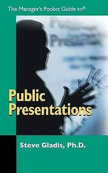 The Managers Pocket Guide to Public Presentations by ... | Book | condition good