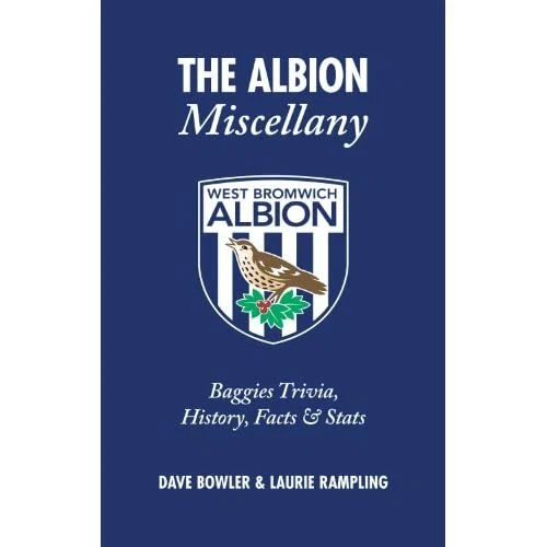 The Albion Verschiedenes: Baggies Trivia, Geschichte, Fakten & - HardBack NEU Bowler, D