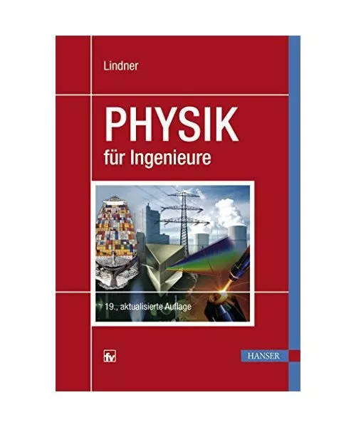 Physik für Ingenieure, Helmut Lindner