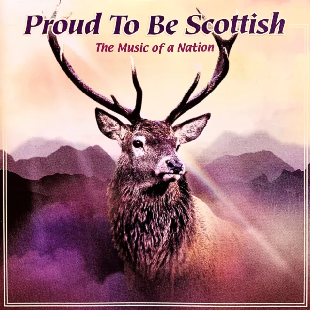 CD 💿 SAMPLER 👉🏼 PROUD TO BE SCOTTISH 👈🏼 The Music of a Nation 👍🏼🤩