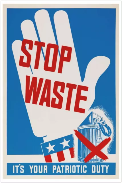 Stop Waste - World War 2 Poster - WW2 Vintage War Posters