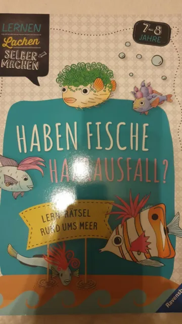 Haben Fische Haarausfall? Angelika Lenz Rätselspaß mit lerneffekt. Ravensburger