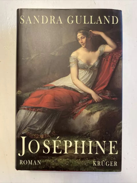 Napoleons Kaiserin JOSEPHINE Bonaparte | Sandra Gulland | gebunden | Neuwertig
