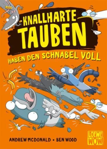 Knallharte Tauben haben den Schnabel voll (Band 4) Löse spannende Kriminalf 6377