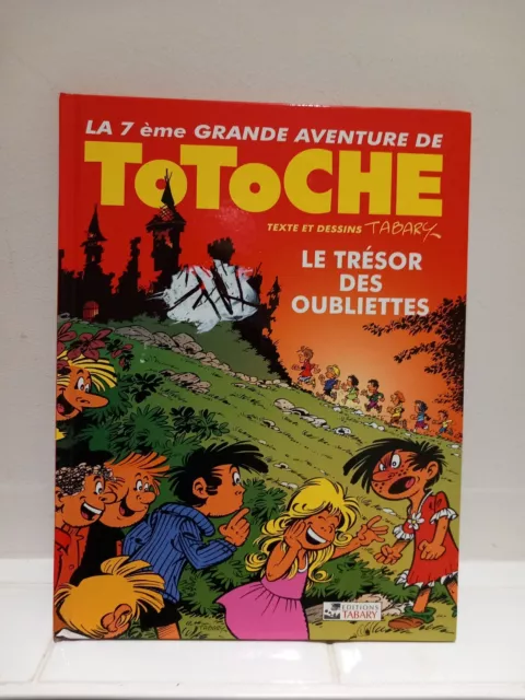 Bd. Totoche. Le Trésor Des Oubliettes.