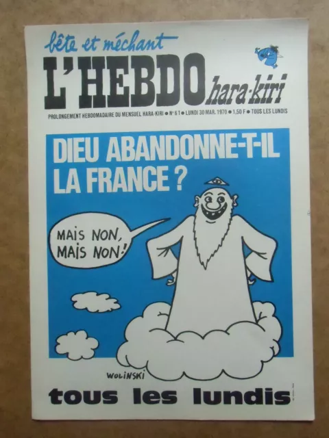 AFFICHE du journal  HARA KIRI  HEBDO  N°61  du 30 mars 1970 dessin de  wolinski