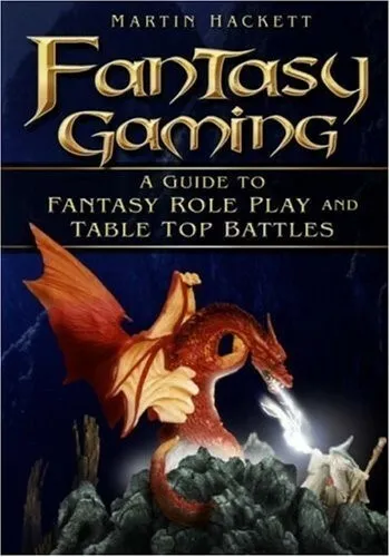 Fantasy Gaming: A Guide to Fantasy Role-play and Tabletop Battles, Very Good Boo