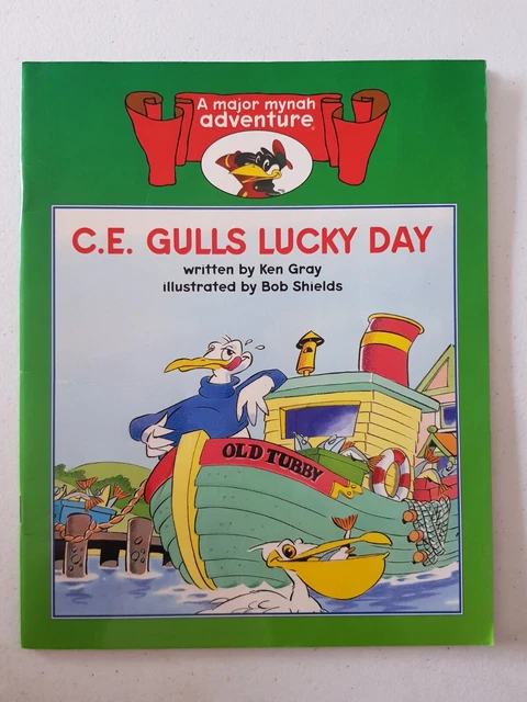 Major Mynah Book - #2 C. E. Gulls Lucky Day 1996 PB Ken Gray