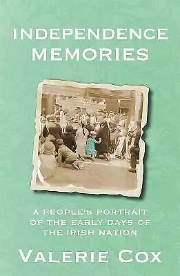 Independence Memories, Valerie Cox,  Paperback