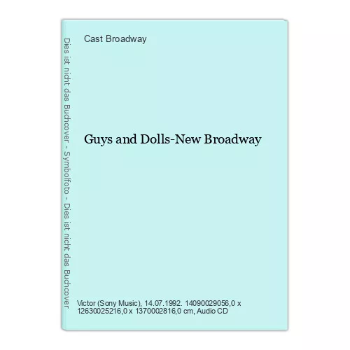 Guys and Dolls-New Broadway Broadway, Cast: