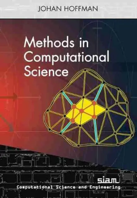 Methods in Computational Science by Johan Hoffman (English) Paperback Book