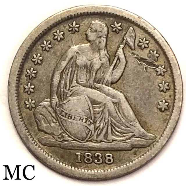1838-P Seated Liberty Dime XF Details. Pleasing Eye Appeals **scratch*