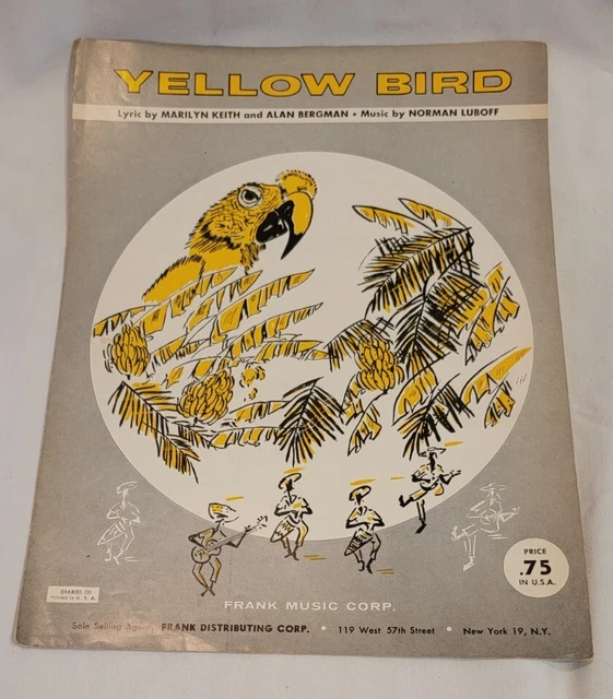 YELLOW BIRD SHEET Music Vintage 1958 Folk Song Guitar Piano 9.00