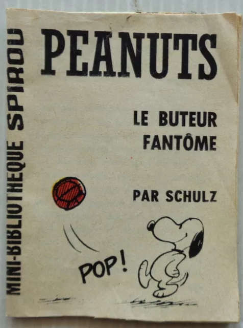 Mini Story No 249 Peanuts The Striker Ghost Spirou No 1393 Schulz 1964