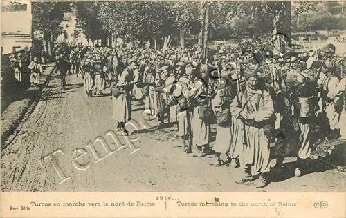 Prima guerra mondiale - Soldati turchi in marcia verso Reims (Francia) - 1914