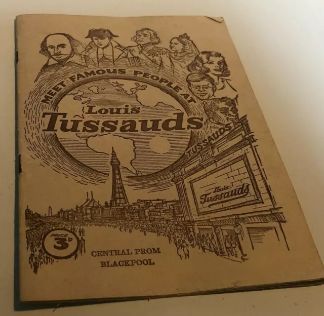 Vintage Louis Tussauds Wax works Exhibition Blackpool Souvenir Brochure 1960's