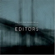 Push Your Head Towards the Air by Editors | CD | condition very good