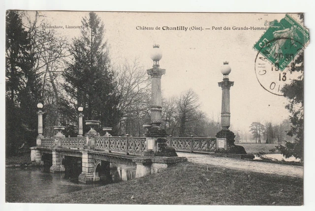 CHANTILLY - Oise - CPA 60 - Chateau de Chantilly - le Pont des Grands Hommes