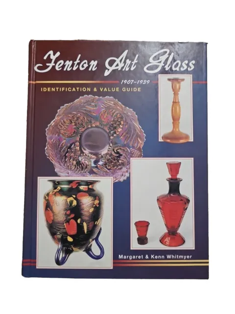 Fenton Art Glass Identification And Valie Guide 1907-1939