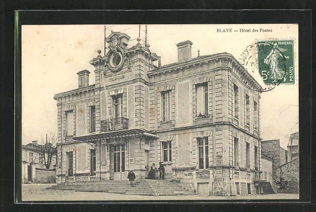 CPA Blaye, Hôtel des Postes