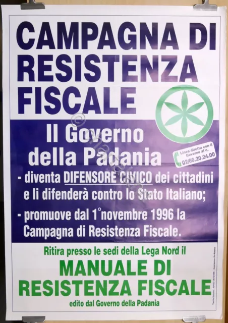 Manifesto Lega Nord - Campagna di resistenza fiscale - 1996