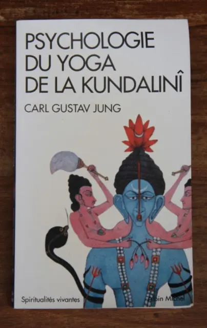 Psychologie Du Yoga De La Kundalinî - Carl Gustav Jung - Albin Michel - 2005 Tbe