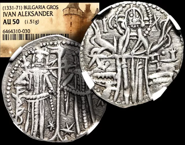 IVAN ALEKSANDAR - BULGARIA. 1331–71 AR SILVER Grosh coin NGC AU-50 + COA GGcoins