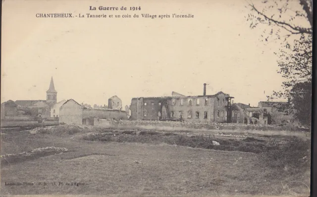 A05033+ 54 + Chanteheux La Tannerie Et Un Corner Du Village After The Fire