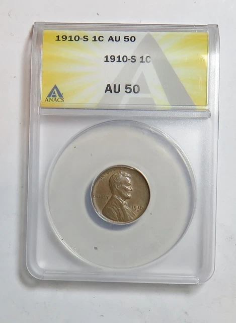 1910 S Lincoln Cent Au50 Anacs