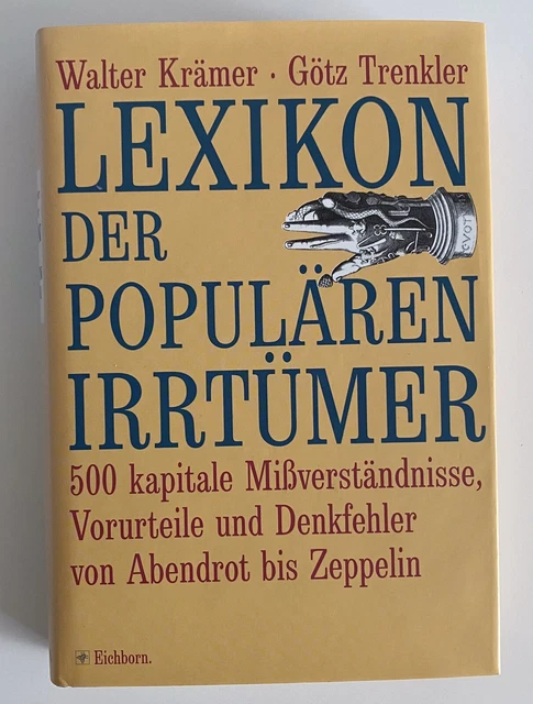 Lexikon der populären Irrtümer von Walter Krämer | Buch | Zustand Sehr gut