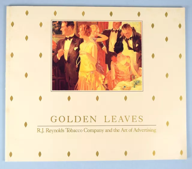 Vintage Golden Leaves  R. J. Reynolds Tobacco Co. and The Art of Advertising