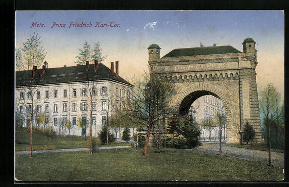 CPA Metz, Prinz Friedrich Karl-Tor