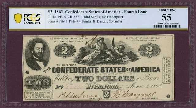 1862 T-42 PF-5 CR-337 Confederate States of America $2 AU 55 PCGS (L0556)