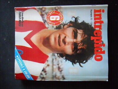 INTREPIDO n°5 1978 Paolo Rossi Patty Pravo Speciale Scozia Calcio [G107A]