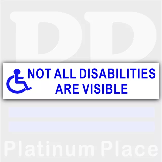 1 x Nicht alle Behinderungen sind sichtbar Schild Behindertenautoaufkleber Behinderung BW