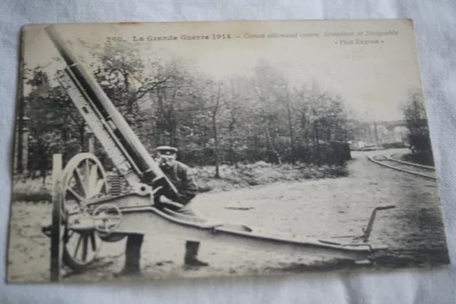 Grande Guerre 1914-1918 Canon Allemand Contre Aeroplane Et Dirigeable Cpa R924