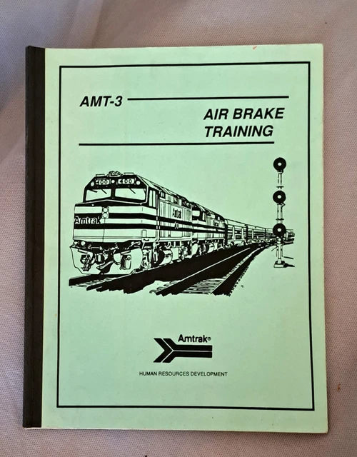 AMTRAK AIR BRAKE Training Manual EUR 14 30 PicClick FR AMTRAK AIR BRAKE Training Manual EUR 14 30 PicClick FR